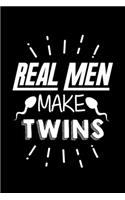 Real Men Make Twins