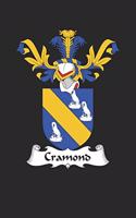 Cramond: Cramond Coat of Arms and Family Crest Notebook Journal (6 x 9 - 100 pages)