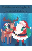 Christmas coloring book for kids & toddlers