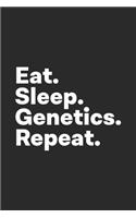 Eat Sleep Genetics Repeat: Genetic Counselor Notebook