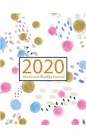 2020 Planner - Weekly & Monthly Planner: Calendar Schedule + Organizer (2019-2020 Academic Planners July 2019 through July 2020) Jan 1, 2020 to Dec 31, 2020: Weekly & Monthly Planner + Cale