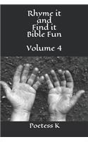 Rhyme it and Find it Bible Fun Volume 4: (4 Rhyme It Find It)