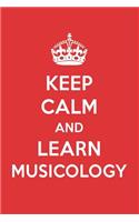 Keep Calm and Learn Musicology