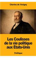 Les Coulisses de la vie politique aux États-Unis