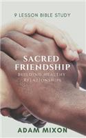 Sacred Friendship