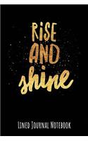 Rise and Shine