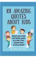 101 Amazing Quotes About Kids