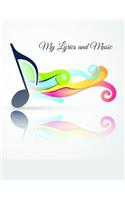 My Lyrics and Music