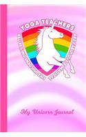 My Unicorn Journal: Yoga Teacher Unicorn Rainbow Pink & White Cover Writing Notebook Daily Diary for Writers Write about Your Life & Interests