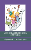 Miss Coda's Music Room Mysteries