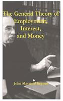 The General Theory of Employment, Interest, and Money