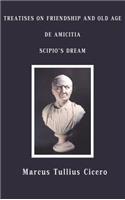 Treatises on Friendship and Old Age, de Amicitia, Scipio's Dream