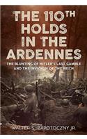 110th Holds in the Ardennes