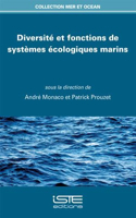 Diversite et fonctions de systemes ecologiques marins
