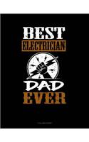 Best Electrician Dad Ever