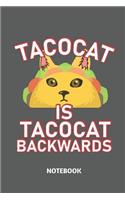 Tacocat Is Tacocat Backwards Notebook: Funny Taco and Cat Pun Large 6x9 Classic 110 Dot Grid Pages Notebook for Notes, Lists, Musings, Bullet Journaling, Calligraphy and Hand Lettering or
