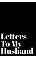 Letters to My Husband