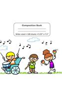 WIDE RULED COMPOSITION BOOK -100 sheets - 9.25 x 7.5 inch: Single Subject Softcover Wide-ruled Notebook, Journal - for School, Home, Office, Church - Cute Kids Musical Instrument design