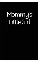 Mommy's Little Girl
