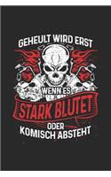 Biker Heulen Nicht