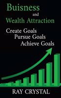 Buisness and wealth attraction