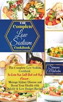 The Complete Low Sodium Cookbook