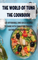 The World of Tuna the Cookbook