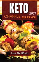 Keto air fryer and keto chaffle 2021