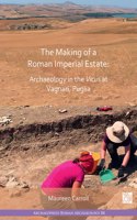 Making of a Roman Imperial Estate