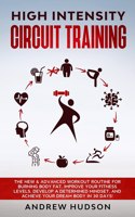 High Intensity Circuit Training