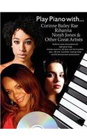 Play Piano With... Corrine Bailey Rae, Rihanna, Norah Jones And Other Great Artists (Book And CD)