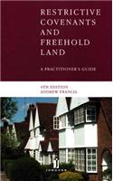 Restrictive Covenants and Freehold Land