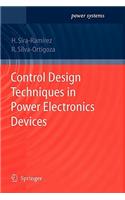Control Design Techniques in Power Electronics Devices