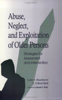 Abuse, Neglect, and Exploitation of Older Persons