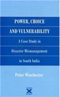 Power, Choice and Vulnerability