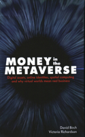 Money in the Metaverse