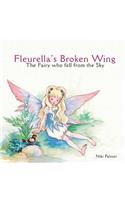Fleurella's Broken Wing: The Fairy Who Fell from the Sky