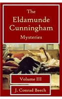Eldamunde Cunningham Mysteries Vol 3