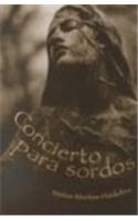 Concierto Para Sordos