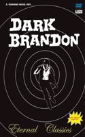 Dark Brandon: Eternal Classics
