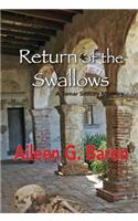 Return of the Swallows: A Tamar Saticoy Mystery