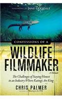 Confessions of a Wildlife Filmmaker