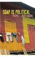Soap Is Political