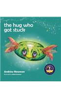 The Hug Who Got Stuck