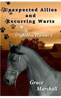 Unexpected Allies and Recurring Warts