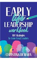 Early Life Leadership Workbook