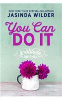 You Can Do It Gratitude Journal