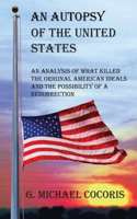 Autopsy of the United States
