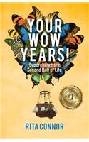 Your Wow Years