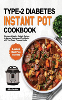 Type-2 Diabetes Instant Pot Cookbook